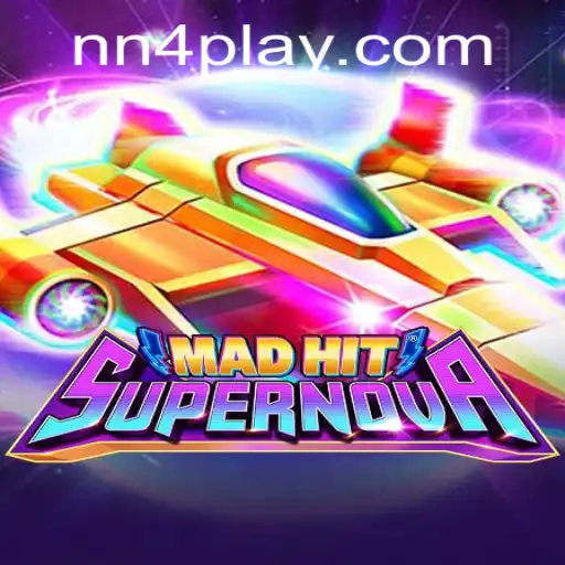 MadHitSupernova: A Thrilling New Adventure in the Gaming Universe